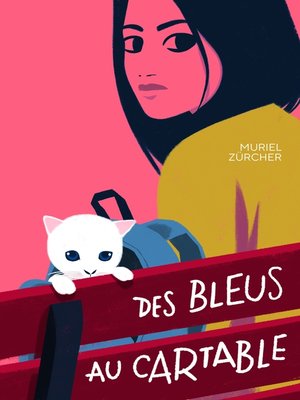 cover image of Des bleus au cartable